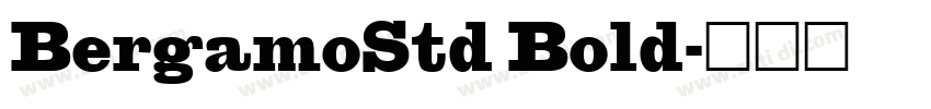 BergamoStd Bold字体转换